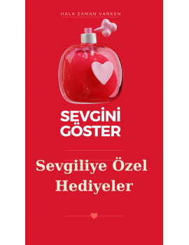 Sevgiliye Özel Hediyeler